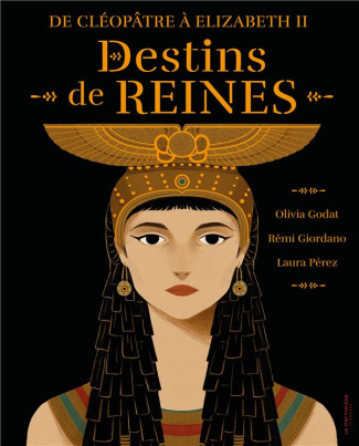 godat-olivia-3b-giordano-remi-3b-perez-laura-destins-de-reines-de-cleopatre-a-elizabeth-ii_0