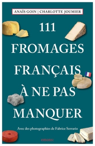 goin-anais-3b-joumier-charlotte-111-fromages-francais-a-ne-pas-manquer_0