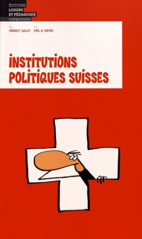 golay-vincent-institutions-politiques-suisses_0