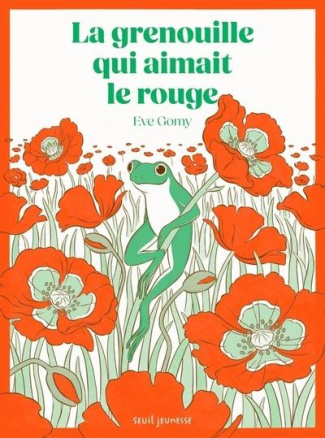 gomy-eve-la-grenouille-qui-aimait-le-rouge_0