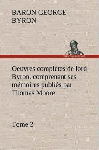 gordon-g-oeuvres-completes-de-lord-byron-tome-2-comprenant-ses-memoires-publies-par-thoma_0