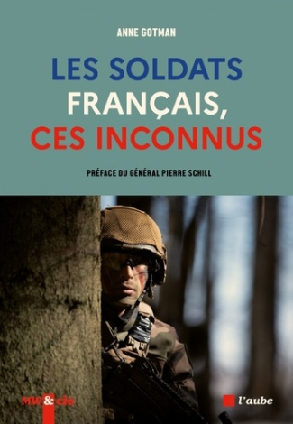 gotman-anne-les-soldats-francais-ces-inconnus_0