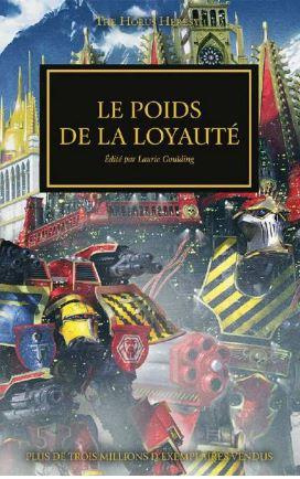 goulding-laurie-3b-kalvis-alain-the-horus-heresy-tome-48-le-fardeau-de-la-loyaute_0