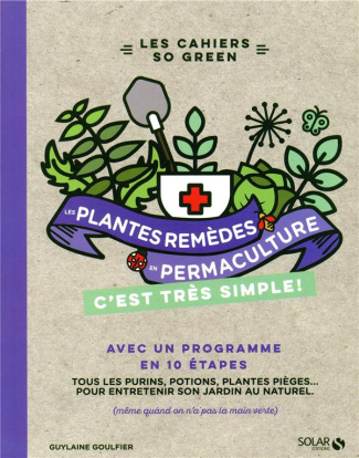 goulfier-guylaine-les-plantes-remedes-en-permaculture-c-est-tres-simple_0