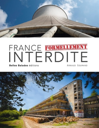 goumand-arnaud-france-formellement-interdite-nouvelle-edition_0