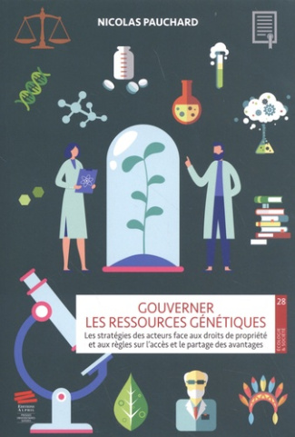 gouverner-les-ressources-genetiques-les-strategies-des-acteurs-face-aux-droits-de-propriete-et-aux_0
