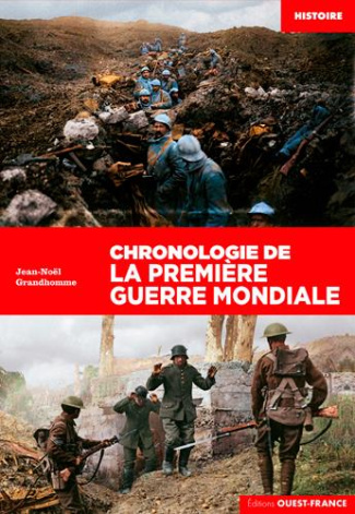 grandhomme-jean-noel-chronologie-de-la-premiere-guerre-mondiale_0