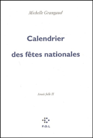 grangaud-michelle-calendrier-des-fetes-nationales-annee-folle-ii_0