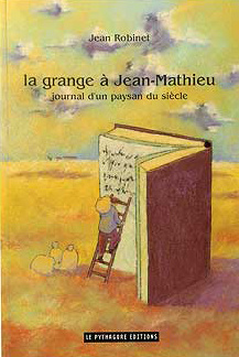 grange-a-jean-matthieu-journal-d-un-paysan-du-siecle-la_0