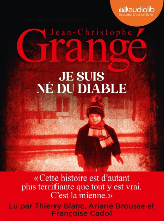 grange-jean-christophe-je-suis-ne-du-diable-livre-audio-2-cd-mp3_0