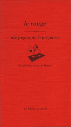 grasser-herme-frederick-e-le-rouge-dix-facons-de-le-preparer_0