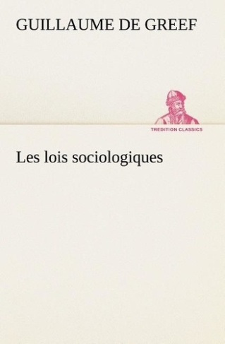 greef-de-guillaume-3b-greef-g-les-lois-sociologiques_0