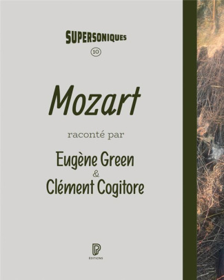 green-cogitore-mozart-la-voie-du-loup_0