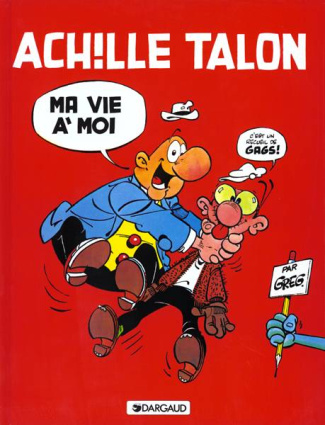 greg-achille-talon-tome-21-ma-vie-a-moi_0