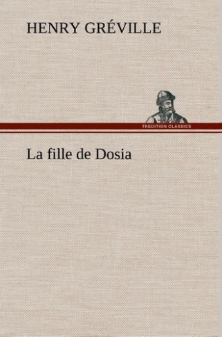 greville-henry-la-fille-de-dosia-la-fille-de-dosia_0