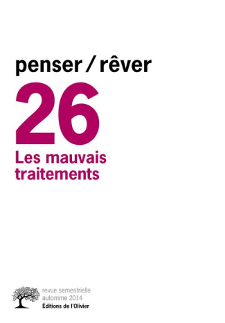 gribinski-michel-penser-rever-n-26-automne-2014-les-mauvais-traitements_0