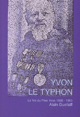 guellaff-alain-yvon-le-typhon-la-vie-du-pere-yvon-1888-1955_0