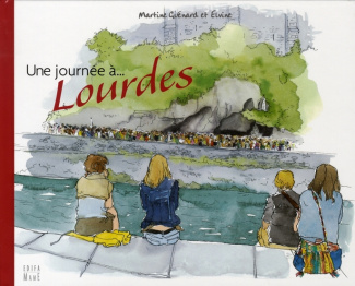 guenard-martine-une-journee-a-lourdes_0