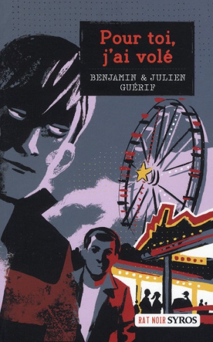 guerif-benjamin-3b-guerif-julien-pour-toi-j-ai-vole_0