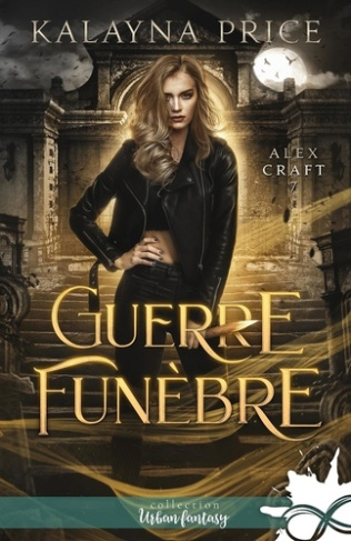 guerre-funebre-alex-craft-t7_0