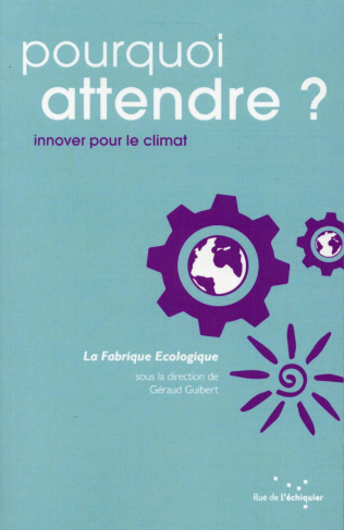 guibert-geraud-pourquoi-attendre-innover-pour-le-climat_0