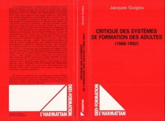 guigou-jacques-critique-des-systemes-de-formation-des-adultes-1968-1992_0