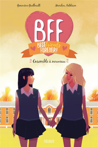 guilbault-genevieve-3b-addison-marilou-bff-best-friends-forever-tome-6-ensemble-a-nouveau_0