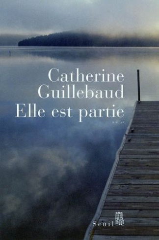 guillebaud-catherine-elle-est-partie_0