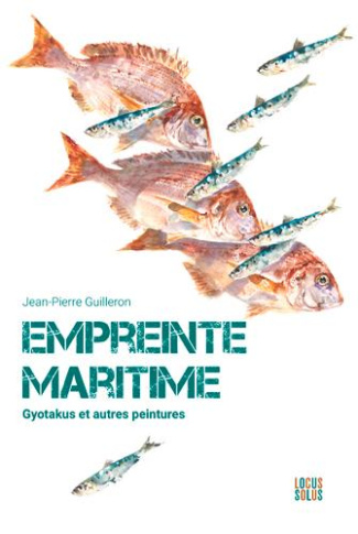 guilleron-jean-pierre-empreinte-maritime-gyotakus-et-autres-peintures_0