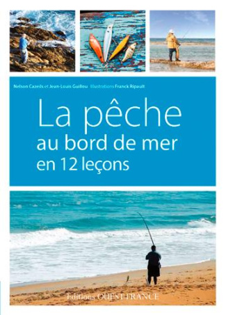 guillou-jean-louis-3b-cazeils-nelson-3b-ripault-fran-la-peche-au-bord-de-mer-en-12-lecons_0