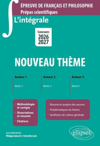 guisard-philippe-laize-gratias-christelle-l-integrale-sur-le-nouveau-theme-epreuve-de-francais-et-philosophie-prepas-scientifiques-edition_0