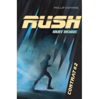gwynne-phillip-3b-pinchot-antoine-rush-tome-2-nuit-noire_0
