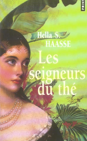haasse-hella-s-3b-both-diez-anne-marie-de-3b-meudal-les-seigneurs-du-the_0