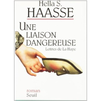 haasse-hella-s-une-liaison-dangereuse-lettres-de-la-haye_0