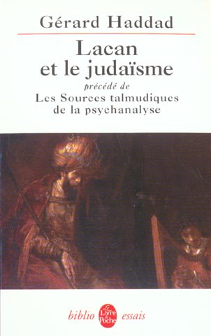 haddad-gerard-lacan-et-le-judaisme-precede-de-les-sources-talmudiques-de-la-psychanalyse_0