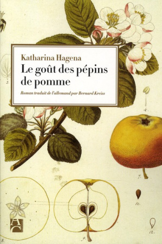 hagena-katharina-3b-kreiss-bernard-le-gout-des-pepins-de-pomme_0