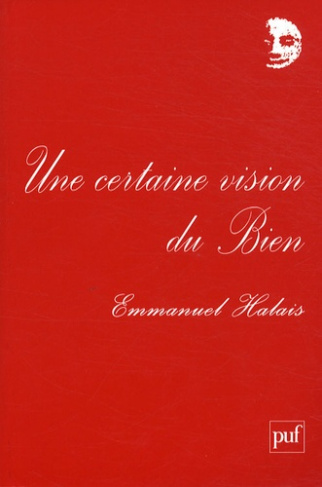 halais-emmanuel-une-certaine-vision-du-bien_0