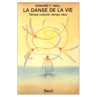 hall-edward-t-la-danse-de-la-vie-temps-culturel-temps-vecu_0