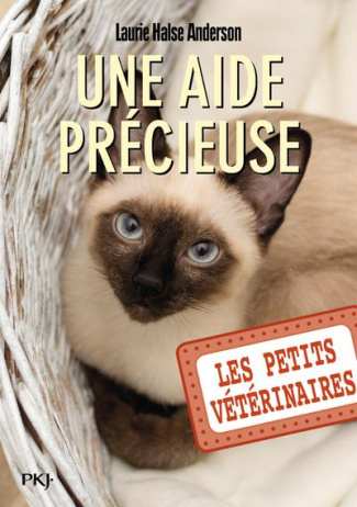 halse-anderson-laurie-3b-bebey-kidi-les-petits-veterinaires-tome-23-une-aide-precieuse_0