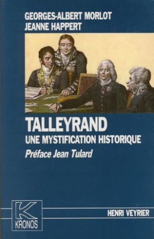 happert-jeanne-3b-morlot-georges-albert-talleyrand-une-mystification-historique-kronos-n-9_0