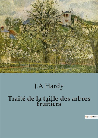 hardy-j-a-traite-de-la-taille-des-arbres-fruitiers_0