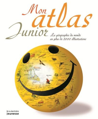 harrison-james-3b-mcrae-anne-3b-cappon-manuela-3b-cec-mon-atlas-junior-la-geographie-du-monde-en-plus-de-200-illustrations_0