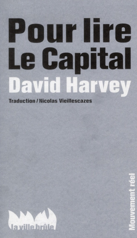 harvey-david-3b-vieillescazes-nicolas-pour-lire-le-capital_0