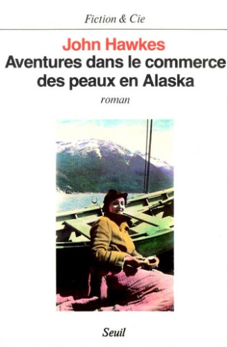 hawkes-john-aventures-dans-le-commerce-des-peaux-en-alaska_0