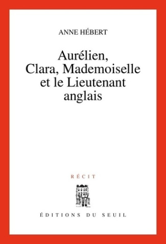hebert-anne-aurelien-clara-mademoiselle-et-le-lieutenant-anglais-recit_0