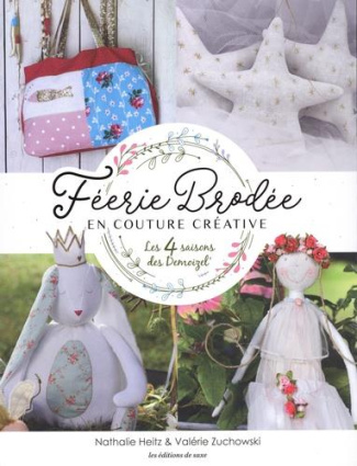 heitz-nathalie-3b-zuchowski-valerie-3b-hegy-jean-mar-feerie-brodee-en-couture-creative-les-4-saisons-des-demoizel_0