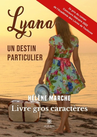 helene-marche-lyana-un-destin-particulier-livre-gros-caracteres_0