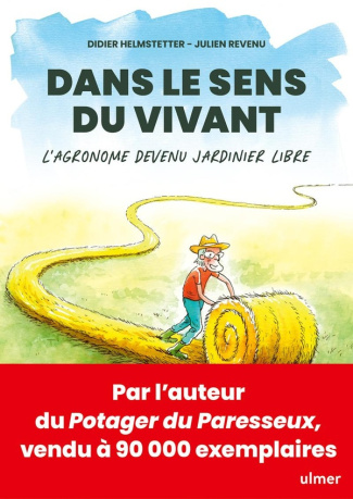 helmstetter-revenu-dans-le-sens-du-vivant-un-agronome-devenu-jardinier-libre_0
