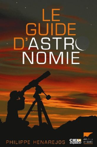henarejos-philippe-3b-blanchard-guillaume-3b-dauverg-le-guide-d-astronomie_0