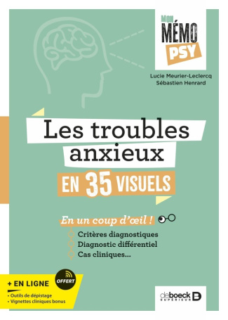 henrard-sebastien-3b-meurier-leclercq-lucie-mon-memo-psy-les-troubles-anxieux-en-50-visuels-criteres-diagnostiques-diagnostic-differentiel_0